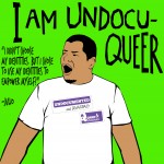I am UndocuQueer - A Young, Undocumented, Gay Artist Advocates for the DREAM Act